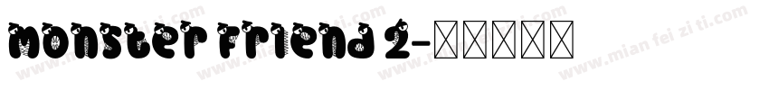 monster friend 2字体转换
